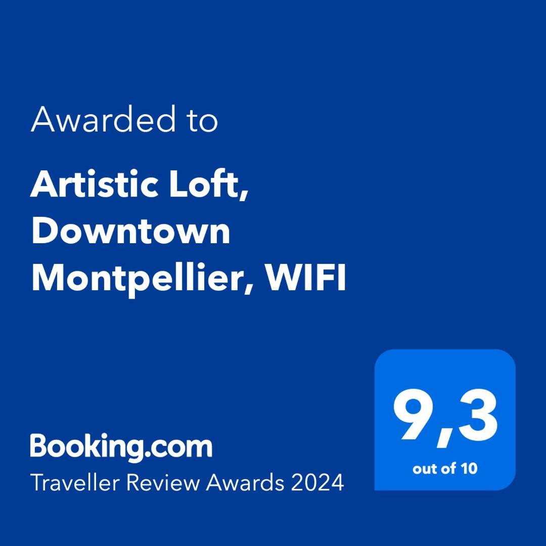 Artistic Loft, Downtown Montpellier, Wifi Lejlighed Eksteriør billede